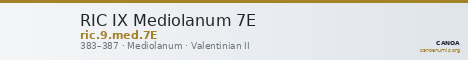 RIC IX Mediolanum 7E — CANOA