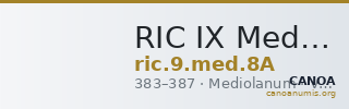RIC IX Mediolanum 8A — CANOA