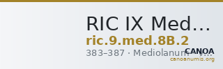 RIC IX Mediolanum 8B: Subtype 2 — CANOA