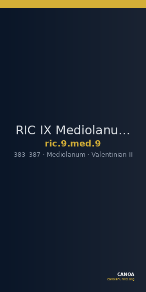 RIC IX Mediolanum 9 — CANOA