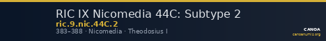 RIC IX Nicomedia 44C: Subtype 2 — CANOA