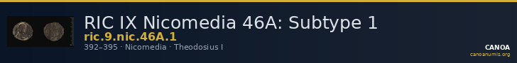 RIC IX Nicomedia 46A: Subtype 1 — CANOA