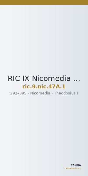 RIC IX Nicomedia 47A: Subtype 1 — CANOA