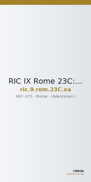 RIC IX Rome 23C: Subtype xa — CANOA