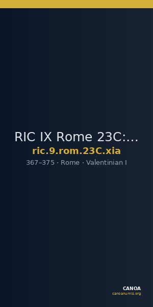 RIC IX Rome 23C: Subtype xia — CANOA