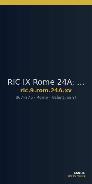 RIC IX Rome 24A: Subtype xv — CANOA