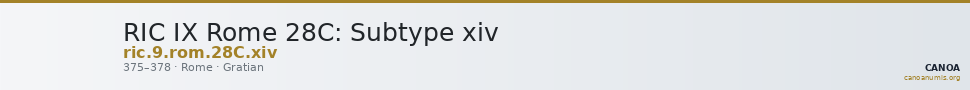 RIC IX Rome 28C: Subtype xiv — CANOA