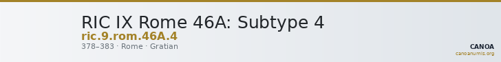 RIC IX Rome 46A: Subtype 4 — CANOA