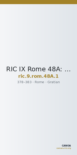 RIC IX Rome 48A: Subtype 1 — CANOA