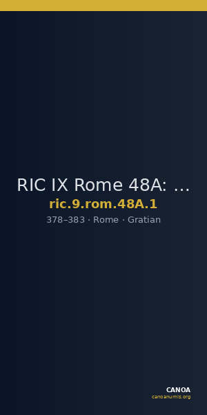 RIC IX Rome 48A: Subtype 1 — CANOA