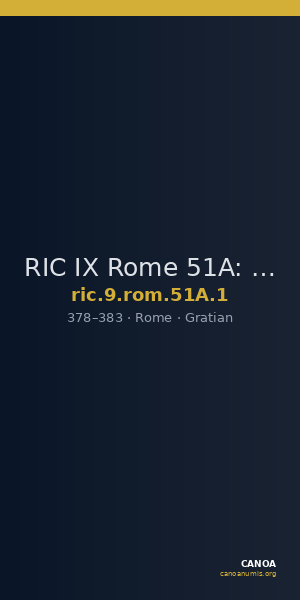 RIC IX Rome 51A: Subtype 1 — CANOA