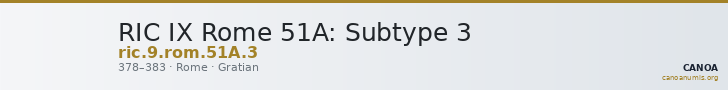 RIC IX Rome 51A: Subtype 3 — CANOA