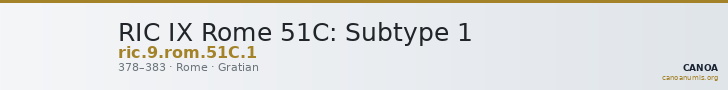 RIC IX Rome 51C: Subtype 1 — CANOA