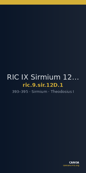 RIC IX Sirmium 12D: Subtype 1 — CANOA