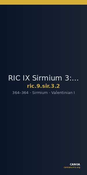 RIC IX Sirmium 3: Subtype 2 — CANOA
