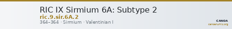 RIC IX Sirmium 6A: Subtype 2 — CANOA