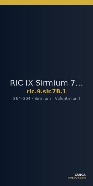 RIC IX Sirmium 7B: Subtype 1 — CANOA
