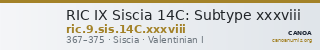 RIC IX Siscia 14C: Subtype xxxviii — CANOA