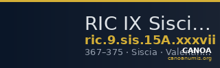 RIC IX Siscia 15A: Subtype xxxvii — CANOA