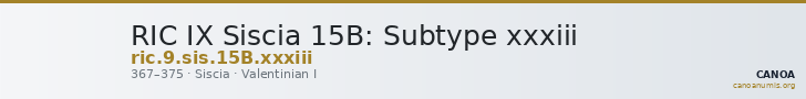 RIC IX Siscia 15B: Subtype xxxiii — CANOA