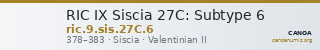 RIC IX Siscia 27C: Subtype 6 — CANOA