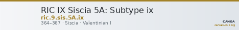 RIC IX Siscia 5A: Subtype ix — CANOA