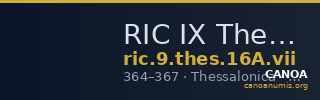 RIC IX Thessalonica 16A: Subtype vii — CANOA