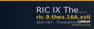 RIC IX Thessalonica 16A: Subtype xvii — CANOA