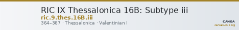 RIC IX Thessalonica 16B: Subtype iii — CANOA