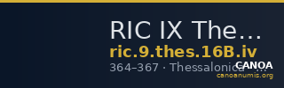 RIC IX Thessalonica 16B: Subtype iv — CANOA