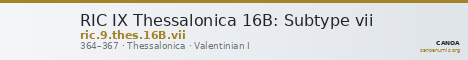 RIC IX Thessalonica 16B: Subtype vii — CANOA