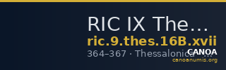 RIC IX Thessalonica 16B: Subtype xvii — CANOA
