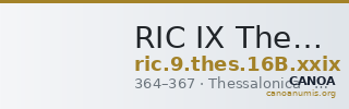 RIC IX Thessalonica 16B: Subtype xxix — CANOA