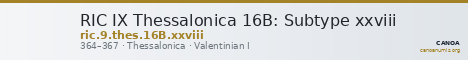 RIC IX Thessalonica 16B: Subtype xxviii — CANOA