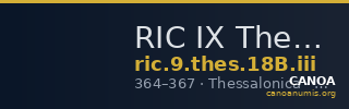 RIC IX Thessalonica 18B: Subtype iii — CANOA