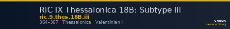 RIC IX Thessalonica 18B: Subtype iii — CANOA