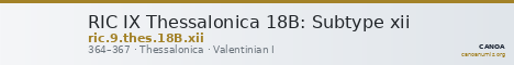 RIC IX Thessalonica 18B: Subtype xii — CANOA
