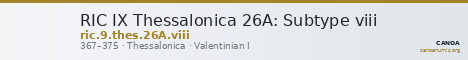 RIC IX Thessalonica 26A: Subtype viii — CANOA