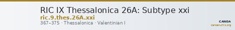 RIC IX Thessalonica 26A: Subtype xxi — CANOA