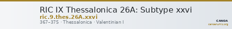 RIC IX Thessalonica 26A: Subtype xxvi — CANOA