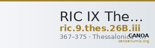 RIC IX Thessalonica 26B: Subtype iii — CANOA
