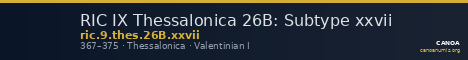 RIC IX Thessalonica 26B: Subtype xxvii — CANOA