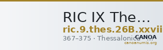 RIC IX Thessalonica 26B: Subtype xxviii — CANOA