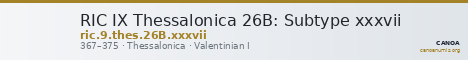 RIC IX Thessalonica 26B: Subtype xxxvii — CANOA