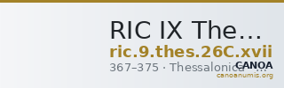 RIC IX Thessalonica 26C: Subtype xvii — CANOA