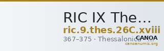 RIC IX Thessalonica 26C: Subtype xviii — CANOA
