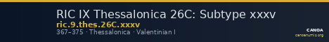 RIC IX Thessalonica 26C: Subtype xxxv — CANOA