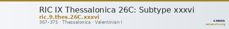 RIC IX Thessalonica 26C: Subtype xxxvi — CANOA