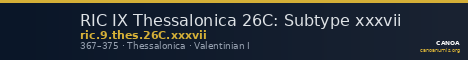 RIC IX Thessalonica 26C: Subtype xxxvii — CANOA