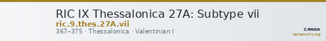 RIC IX Thessalonica 27A: Subtype vii — CANOA